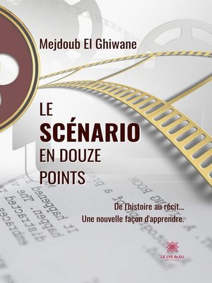 cover image of Le scénario en douze points
